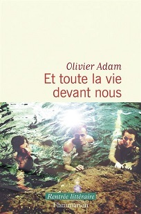 Et-toute-la-vie-devant-nous